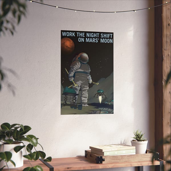 6761493756504982076_2048.jpeg Work the Night Shift – NASA Recruitment Ad – Space Age Poster Print