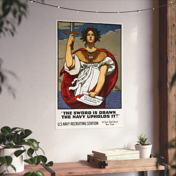 6789002073034977286_2048.jpeg The Sword is Drawn, the Navy Upholds it! - Kenyon Cox (1917) - Patriotic WWI Poster Print