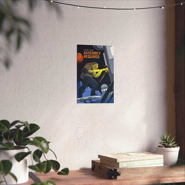 6973584695977621127_2048.jpeg Some User Assembly Required – NASA Recruitment Ad – Space Age Poster Print