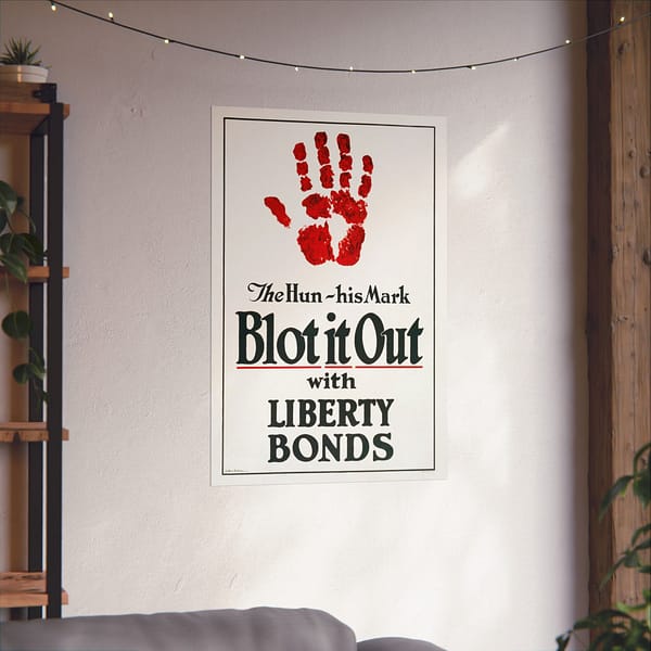 8083403244713962678_2048.jpeg The Hun, his Mark - Blot it Out with Liberty Bonds - James Allen St. John (1918) - Patriotic WWI Poster Print