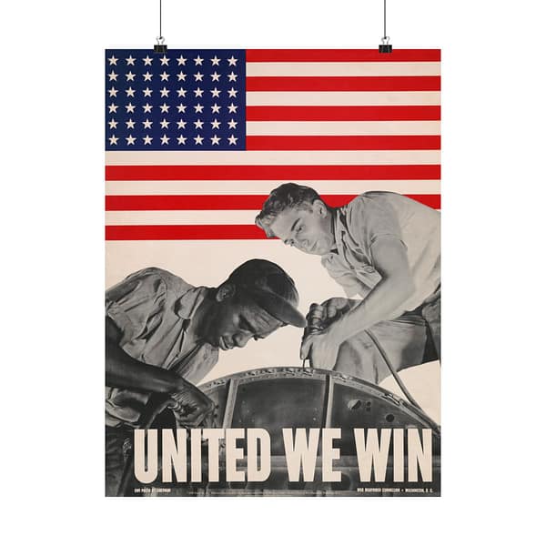 903134651386519_2048.jpeg United We Win - War Manpower Commission - Howard Liberman (1943) - Patriotic WWII Poster Print