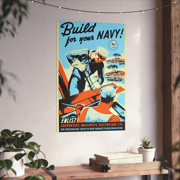 9046827245686162076_2048.jpeg Build for your Navy! Enlist! - R. Muchley (c. 1941-43) - Patriotic WWII Poster Print