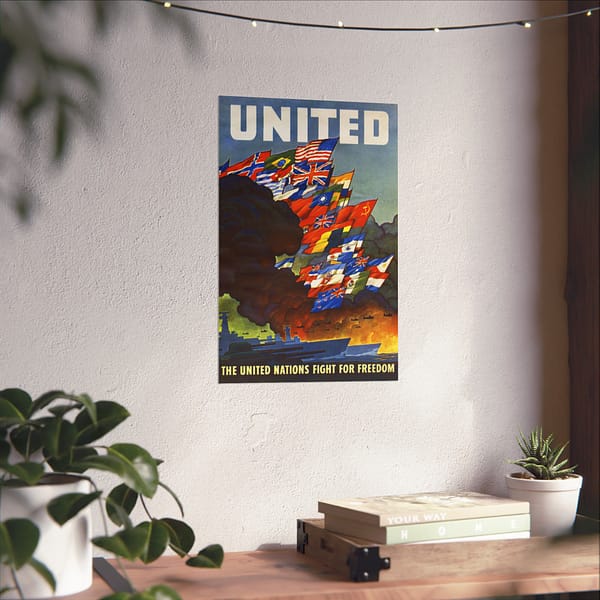 9848515451578785301_2048.jpeg UNITED - The United Nations fight for freedom - Leslie Ragan (1943) - Patriotic WWII Poster Print