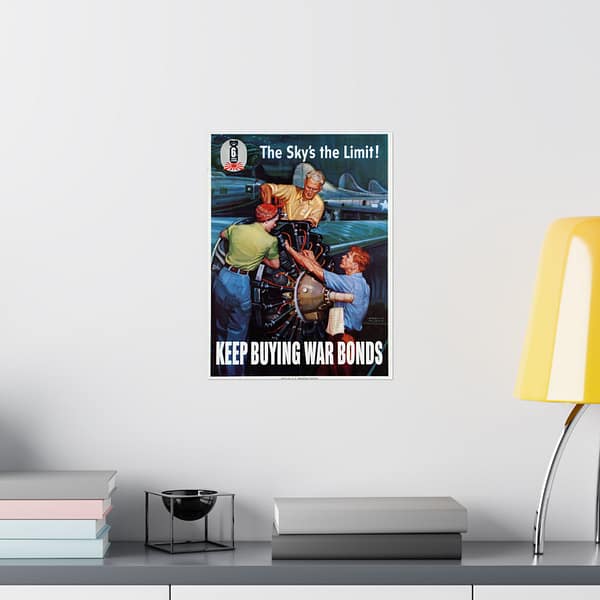 9928181977435195941_2048.jpeg 6th War Loan - The Sky's the Limit! Keep Buying War Bonds - Courtney Allen (1944) - Patriotic WWII Poster Print