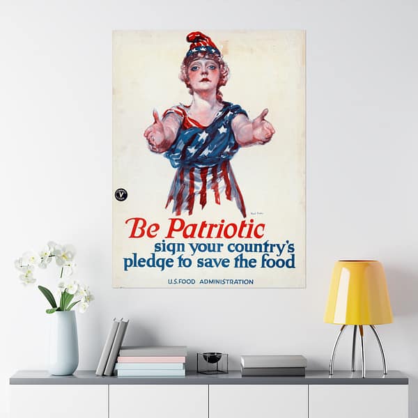 10655969172407660428_2048.jpeg Be Patriotic - Sign Your Country's Pledge to Save the Food - Paul Stahr (1918) - Patriotic WWI Poster Print