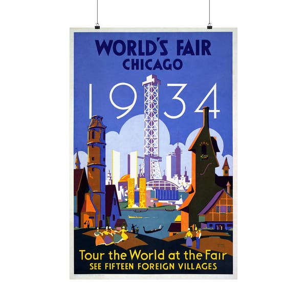 13485729846945215155_2048.jpeg World's Fair - Chicago - Weimer Pursell (1934) - Art Deco Poster Print