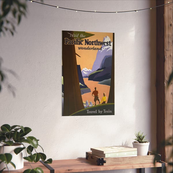 13527082175434810542_2048.jpeg Visit the Pacific Northwest Wonderland... Travel by Train - Kenneth and William Willmarth (1925) - Vintage Travel Poster Print