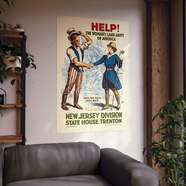 14719271173521878409_2048.jpeg Help! The Woman's Land Army of America, New Jersey Division - C.D. Gibson (1918) - Patriotic WWI Poster Print