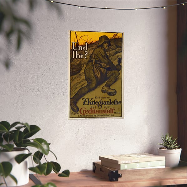 14915410479754082851_2048.jpeg Und Ihr? - Zeichnet 7 Kriegsanleihe - Alfred Roller (1917) - Patriotic WWI Poster Print