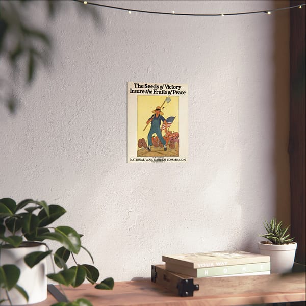 1609749607793142529_2048.jpeg The Seeds of Victory Insure the Fruits of Peace - Maginel Wright Enright (1919) - Patriotic Poster Print