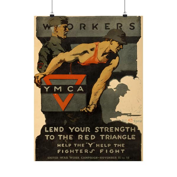 17192885106258067055_2048.jpeg Workers, Lend Your Strength to the Red Triangle - Help the Y Help the Fighters Fight - Gil Spear (1918) - Patriotic WWI Poster Print