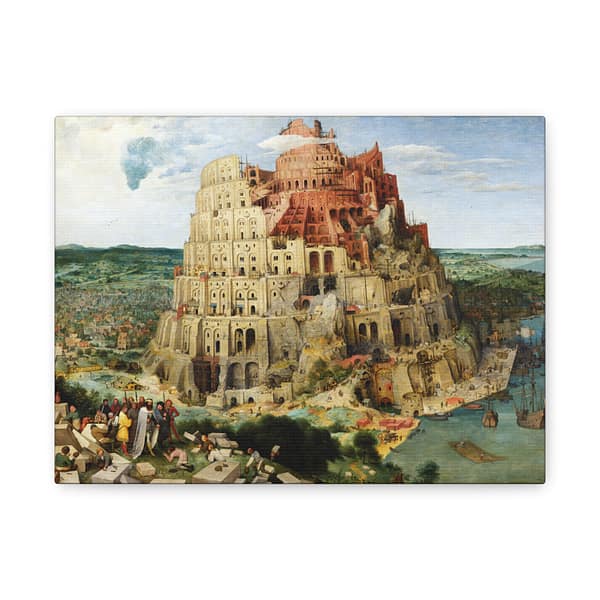 5835569694928245817_2048.jpeg The Tower of Babel - Pieter Bruegel the Elder (1563) - Renaissance Canvas Print