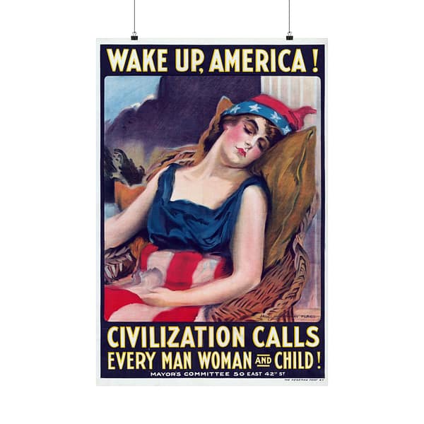 8625325001773749182_2048.jpeg Wake up America! Civilization Calls Every Man, Woman and Child! - James Montgomery Flagg (1917) - Patriotic WWI Poster Print