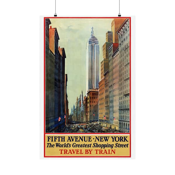 9773007053433587051_2048.jpeg Fifth Avenue, New York, The World's Greatest Shopping Street - Travel by Train - Frederic Kimball Mizen (1932) - Vintage Travel Poster Print