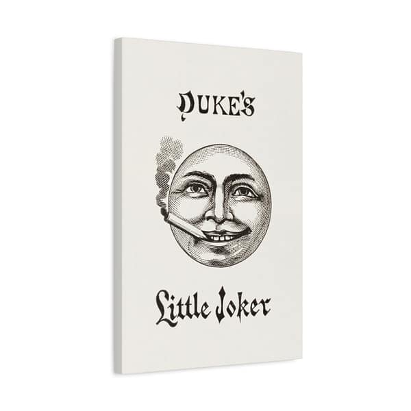 10187515542577228228_2048.jpeg Duke's Little Joker - Turkish Cross-Cut Cigarettes - W. Duke, Sons & Co. (1888) - Vintage Lithograph Canvas Print