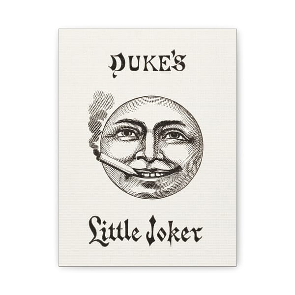 10832888519347449543_2048.jpeg Duke's Little Joker - Turkish Cross-Cut Cigarettes - W. Duke, Sons & Co. (1888) - Vintage Lithograph Canvas Print