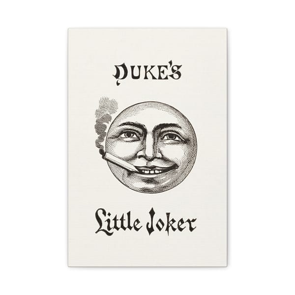 2173803685471629735_2048.jpeg Duke's Little Joker - Turkish Cross-Cut Cigarettes - W. Duke, Sons & Co. (1888) - Vintage Lithograph Canvas Print